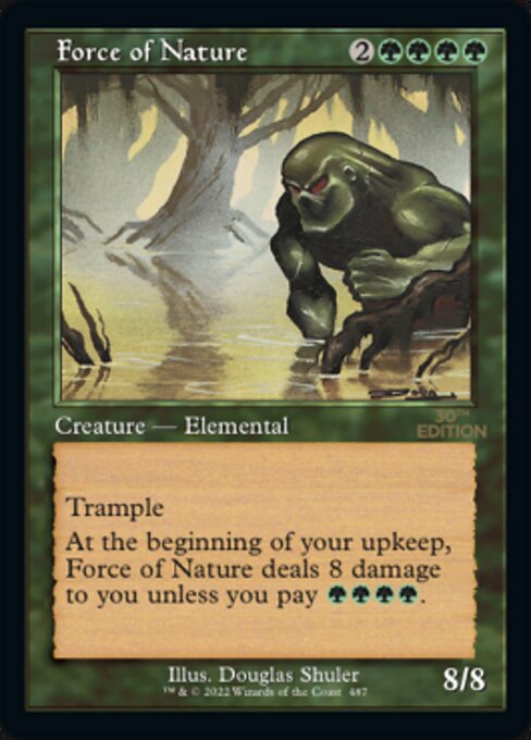Force of Nature (Retro Frame) 487 card from 30th Anniversary Edition