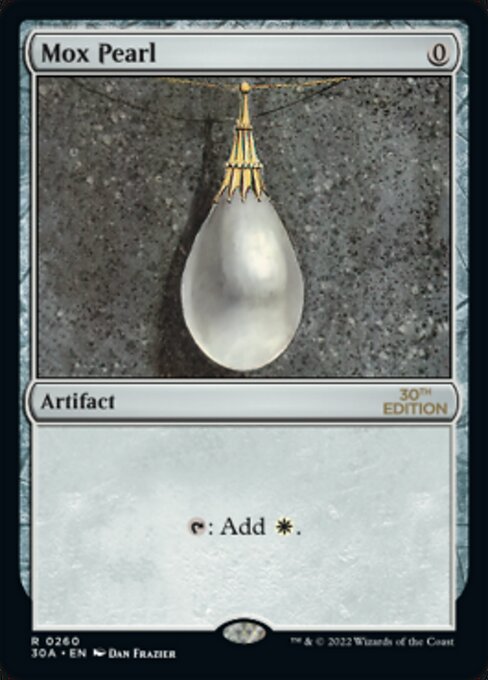 Mox Pearl 260 card from 30th Anniversary Edition