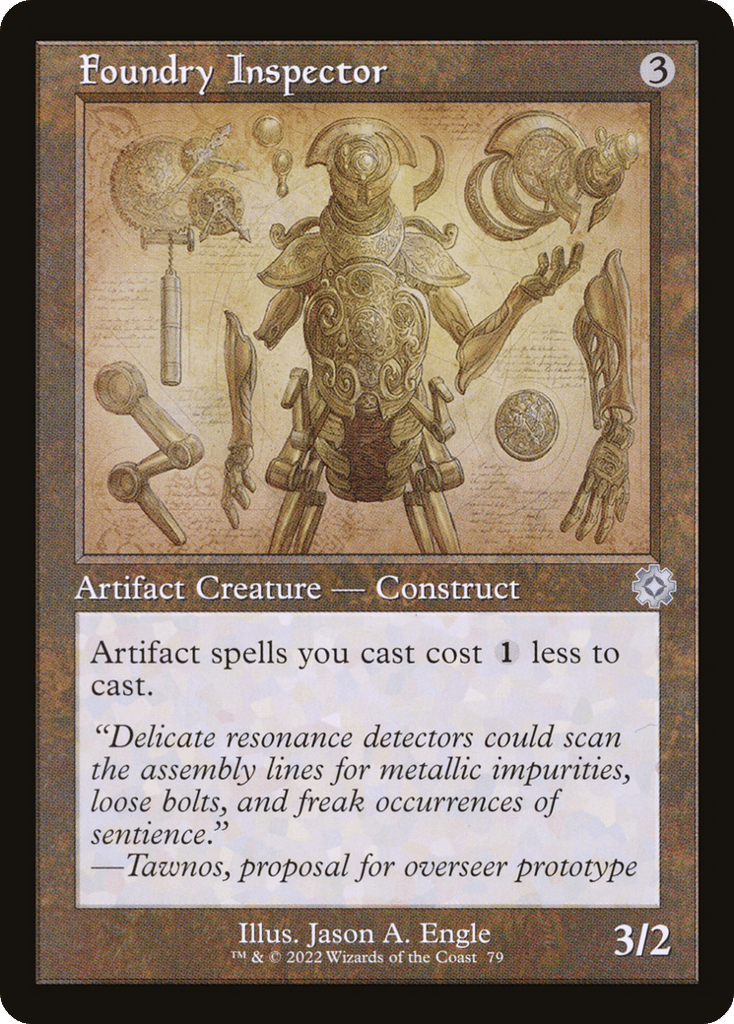 Foundry Inspector (Schematic) (Serial Numbered) 79 card from The Brothers' War: Retro Frame Artifacts
